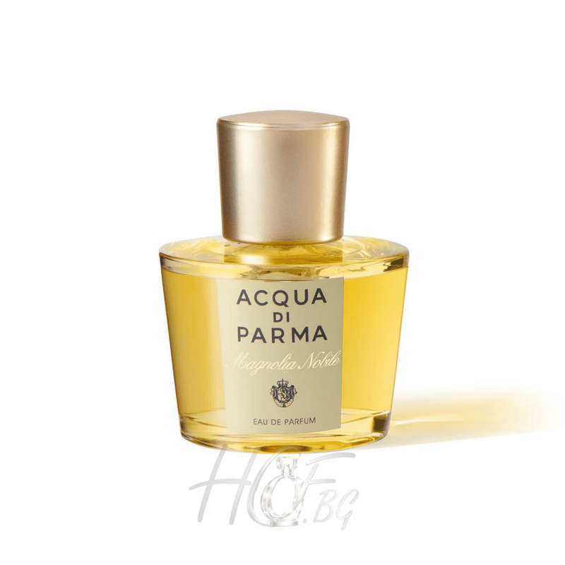 Acqua di Parma Magnolia Nobile - EDP Парфюмна вода за жени - HOF.BG
