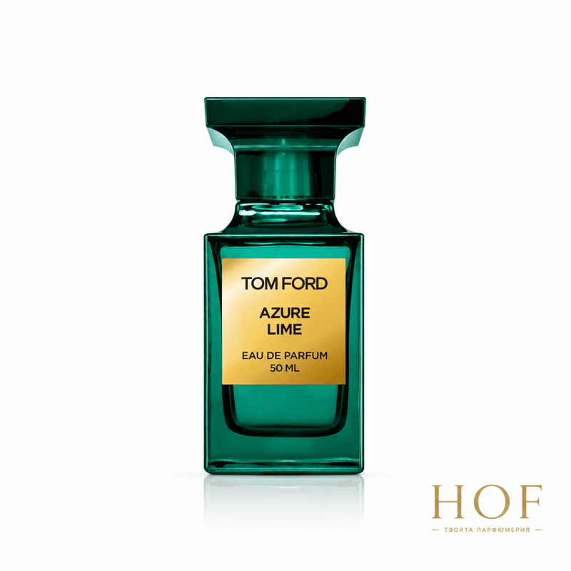 Tom Ford Azure Lime - EDP Парфюмна вода UNISEX - HOF.BG