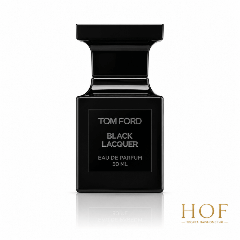 Tom Ford Black Lacquer - EDP Парфюмна вода UNISEX - HOF.BG